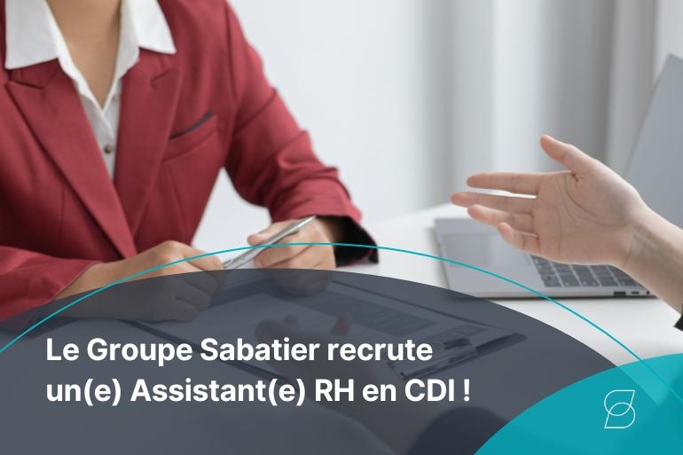 Assistant·e RH en CDI – Groupe Sabatier - Bollène
