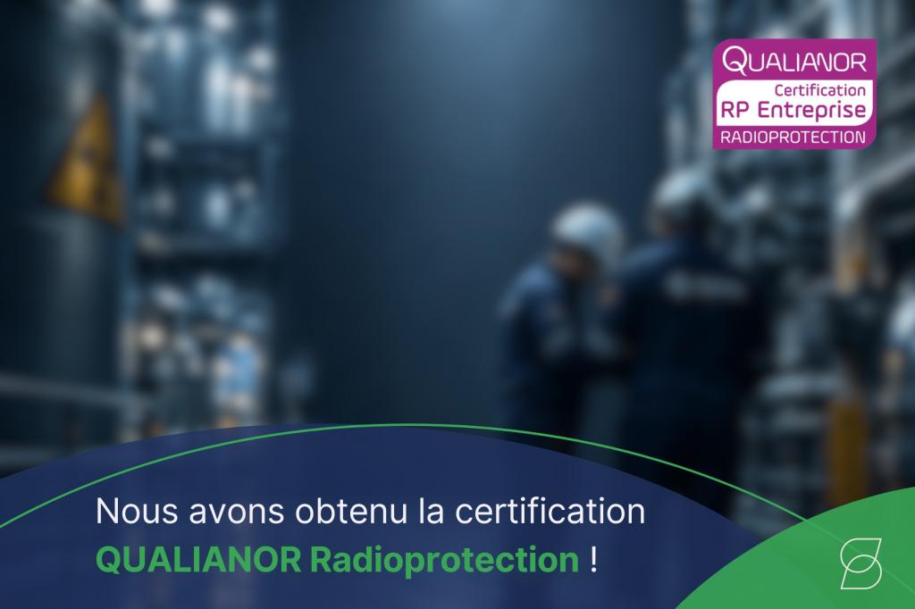 Le Groupe Sabatier obtient la certification QUALIANOR Radioprotection